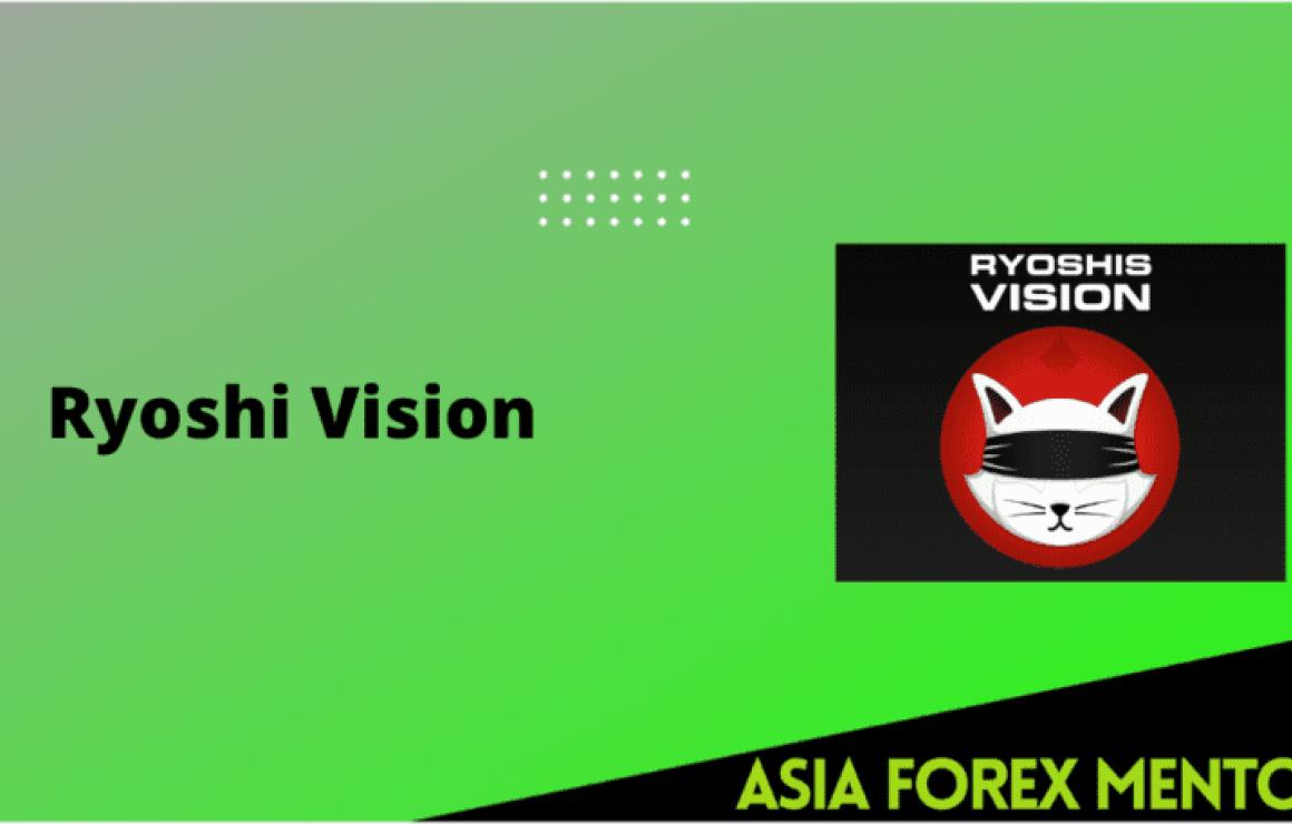 What is Ryoshis Vision (RYOSHI
